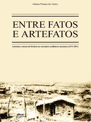 cover image of Entre fatos e artefatos